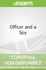 Officer and a Spy
