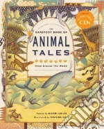 The Barefoot Book of Animal Tales