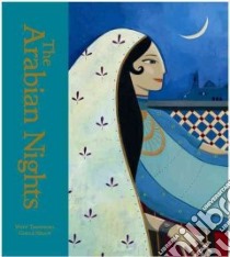 The Arabian Nights libro in lingua di Tarnowska Wafa, Henaff Carole (ILT)