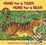 Home for a Tiger, Home for a Bear