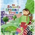 The Sounds Around Town