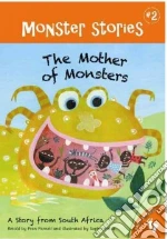 The Mother of Monsters
