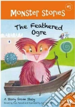 The Feathered Ogre