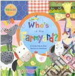 Who's in the Farmyard?