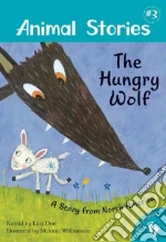 The Hungry Wolf
