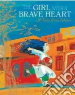 The Girl With a Brave Heart