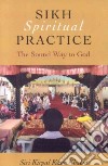 Sikh Spiritual Practice libro str