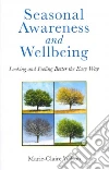Seasonal Awareness and Wellbeing libro str