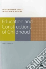 Education and Constructions of Childhood