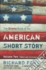 The Granta Book of the American Short Story