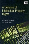 A Defense of Intellectual Property Rights libro str