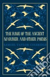 Rime of the Ancient Mariner and Other Poems libro str