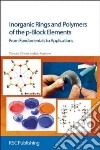 Inorganic Rings and Polymers of the p-Block Elements libro str