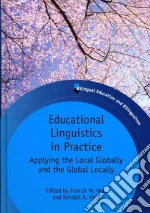 Educational Linguistics in Practice