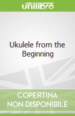 Ukulele from the Beginning libro str