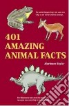 401 Amazing Animal Facts libro str