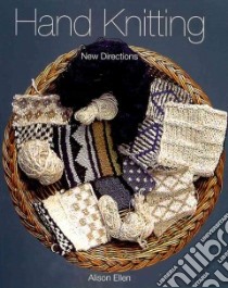 Hand Knitting libro in lingua di Ellen Alison