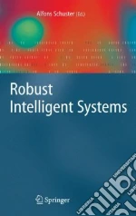 Robust Intelligent Systems
