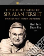 The Selected Papers of Sir Alan Fersht