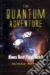 The Quantum Adventure libro str