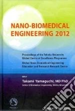 Nano-Biomedical Engineering 2012