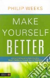 Make Yourself Better libro str