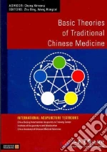 Basic Theories of Traditional Chinese Medicine