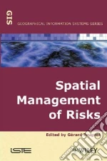 Spatial Management of Risks