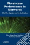 Worst-case Performance in Networks libro str