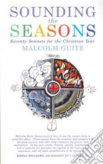 Sounding the Seasons libro in lingua di Guite Malcolm