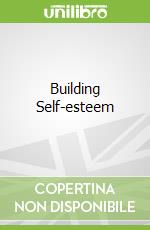 Building Self-esteem