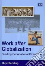 Work After Globalisation