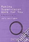 Making Supervision Work for You libro str