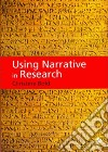 Using Narrative in Research libro str