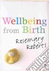 Wellbeing from Birth libro str