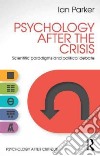 Psychology After the Crisis libro str