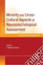 Minority and Cross-cultural Aspects of Neuropsychological Assessment