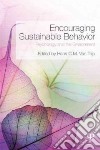 Encouraging Sustainable Behavior libro str