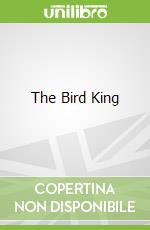 The Bird King libro str