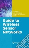 Guide to Wireless Sensor Networks libro str