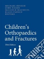 Children's Orthopaedics and Fractures