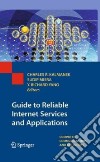 Guide to Reliable Internet Services and Applications libro str