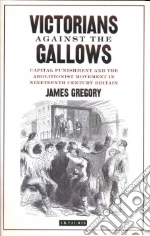 Victorians Against the Gallows