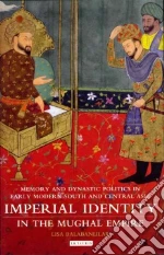 Imperial Identity in Mughal Empire