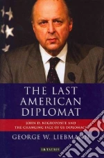The Last American Diplomat