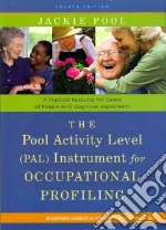 The Pool Activity Level (PAL) Instrument for Occupational Profiling
