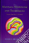 Mandala Symbolism and Techniques libro str