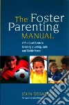 The Foster Parenting Manual libro str