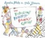 The Fabulous Foskett Family Circus