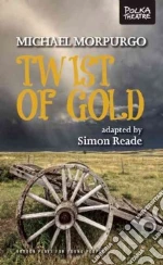 Twist of Gold